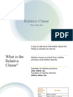 Relative Clause: Who, Which, That