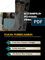 Materi A. Keterampilan Pelayanan Prima