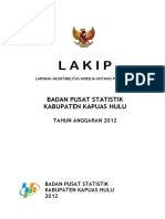 L A K I P Badan Pusat Statistik Kabupaten Kapuas Hulu Tahun Anggaran 2012 Badan Pusat Statistik Laporan Akuntabilitas Kinerja Instansi Pemerintah