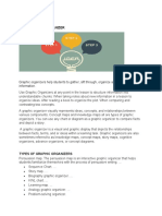 Using Graphic Organizer: Graphic Organizers Help Students To Gather, Sift Through, Organize and Share Information