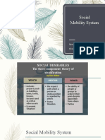 Social Mobility System: Open (Class) Closed (Caste)