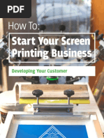 Pt2 Building Your Screen Printing Business Developing Your Customer