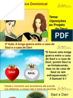 2a Aula - Slides - ADO - Oposicoes Ao Projeto de Deus - A Longa Guerra Entra A Casa de Saul e A Casa de Davi - Junho 2022