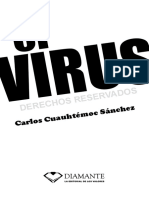 VIRUS DERECHOS RESERVADOS. Carlos Cuauhtémoc Sánchez