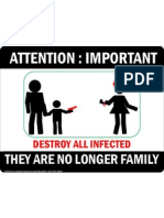 Destroy All Infected: They Are No Longer Family