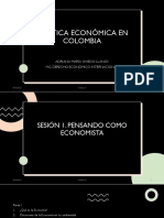 Política Económica en Colombia Sesión 1 Pensar Como Economista