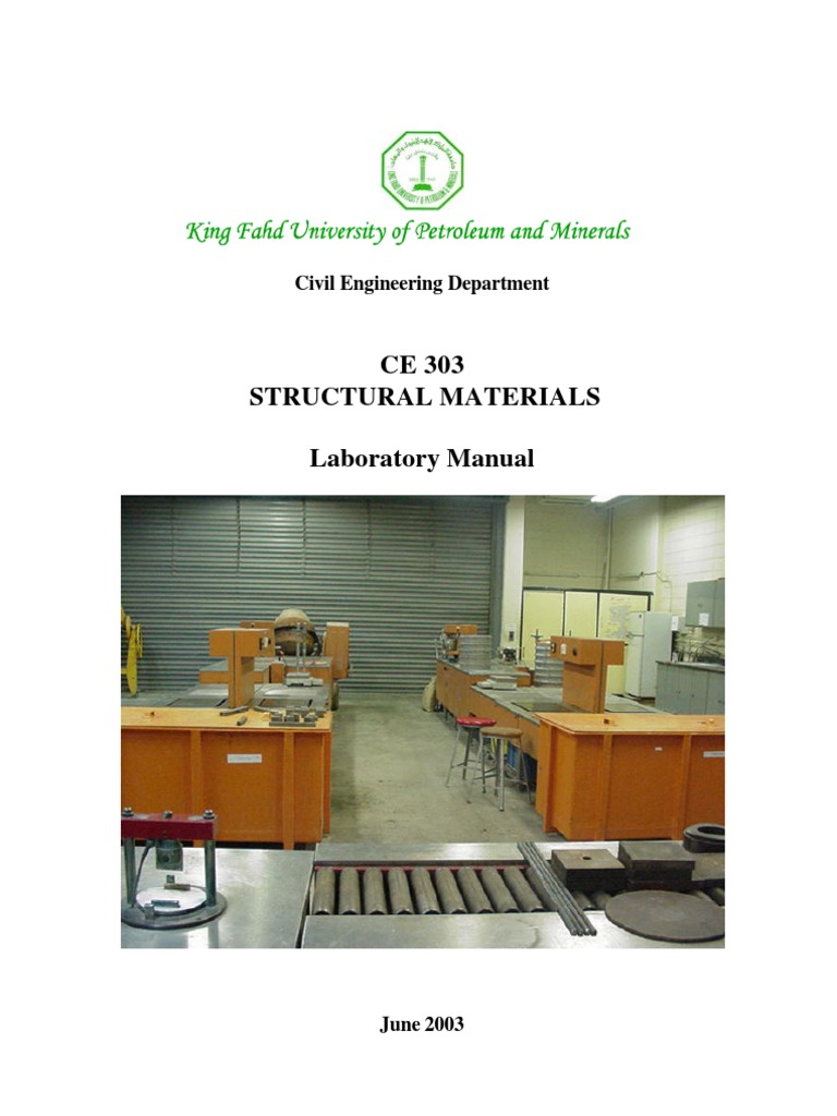 CE 303 Structural Materials Laboratory Manual: Civil Engineering ...