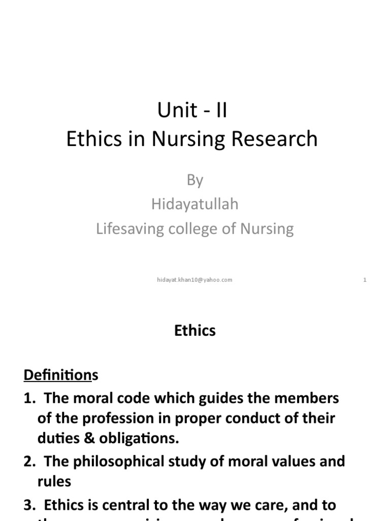 Research Unit II Ethics in Nursing Research | PDF | Autonomy | Informed ...