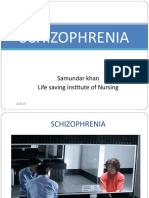 Schizophrenia: Samundar Khan Life Saving Institute of Nursing