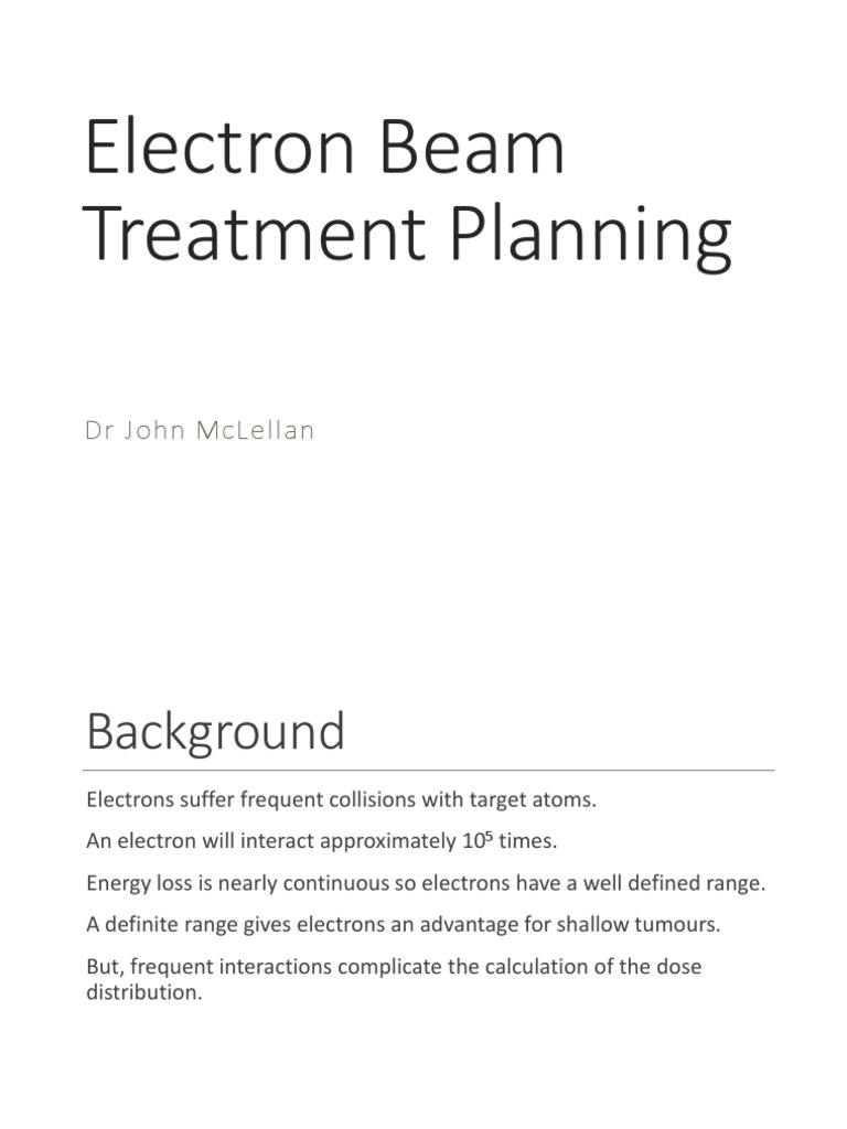 Electron Beam Treatment Planning Guide | PDF | Electron | Radiation Therapy