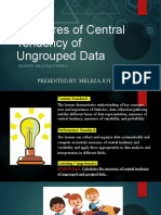 Measures of Central Tendency of Ungrouped Data: Presented By: Meleza Joy A. Satur