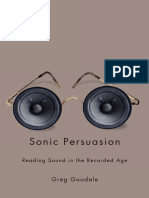 (Studies in Sensory History) Greg Goodale - Sonic Persuasion - Reading Sound in The Recorded Age-University of Illinois Press (2011)
