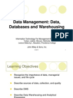 Data Management: Data, Databases and Warehousing