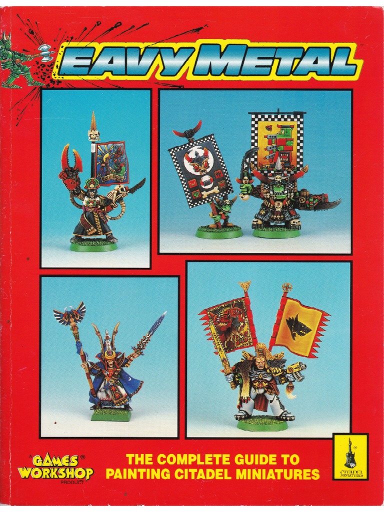 1993 Eavy Metal The Compete Guide To Painting Citadel Miniatures PDF