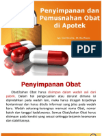 Pertemuan 4 Dan 5 Penyimpanan, Pemusnahan Dan Penarikan Obat