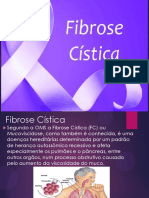 Fribose Cistica