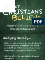 History of Christianity, Part 1 (Jesus To Reformation)