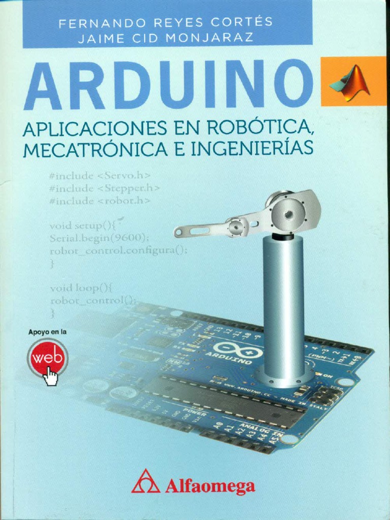 Arduino Aplicaciones Robotica Mecatronica Ingenierias | PDF