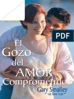 Smalley, Gary - El Gozo Del Amor Comprometido. Tomo 1