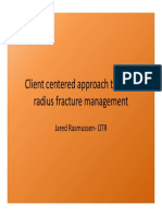 Client Centered Approach To Distal Radius Fracture Management