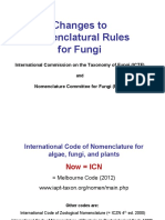 Changes To Nomenclatural Rules For Fungi: International Commission On The Taxonomy of Fungi (ICTF)