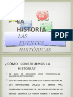 Las Fuentes Históricas en Detalle