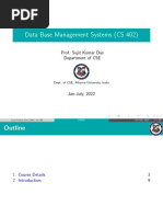 Data Base Management Systems (CS 402) : Prof. Sujit Kumar Das Department of CSE