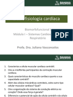 Eletrofisiologia Cardíaca: Biomorfofuncional I Módulo I - Sistemas Cardiovascular e Respiratório