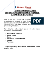 Procedures Undertaken Before Granting Bank Finance & Banking Services