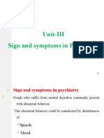 Unit-III Sign and Symptoms in Psychiatry