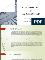 Fluoroscopy & Uji Kesesuaian