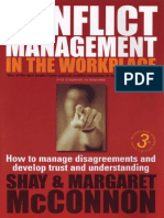 3 Conflict Management in The Workplace, - How To Manage Disagreements and Develop Trust and Understanding-How To Books LTD (2008)
