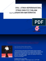 Trend Dan Issu, FCC, Prinsip Etika Dalam Keperawatan Maternitas