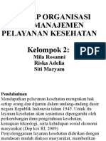 Kel 2 Konsep Organisasi Dan Manajemen Pel - Kes