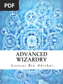 (Loricus Ben Abechai) Advanced Wizardry