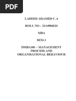 Ladeed Ahamed C.A ROLL NO - 2114504233 MBA SEM-1 Dmba101 - Management Process and Organisational Behaviour