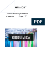 "Bioquímica": Semana 2 Alumna: Perla Luján Méndez 6 Semestre Grupo: "B"