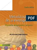 Metodologia de la Investigacion propuesta, anteproyecto y proyecto