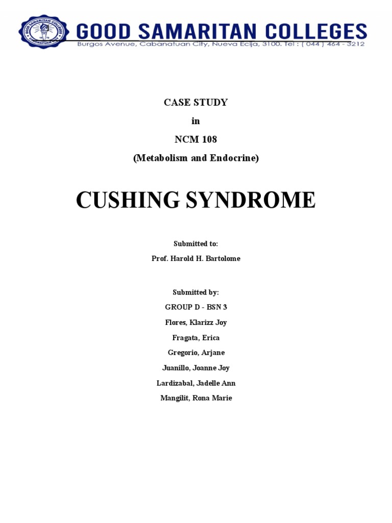 Group D Case Study Cushing Syndrome PDF Adrenal Gland Cortisol