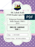 SK Lubok Kulit 27200 Kuala Lipis Pahang: Pelaporan Pentaksiran Bilik Darjah (PBD) 2019 English Language Year 1
