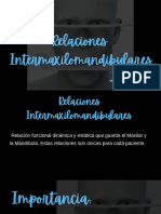 Relaciones Intermaxilomandibulares