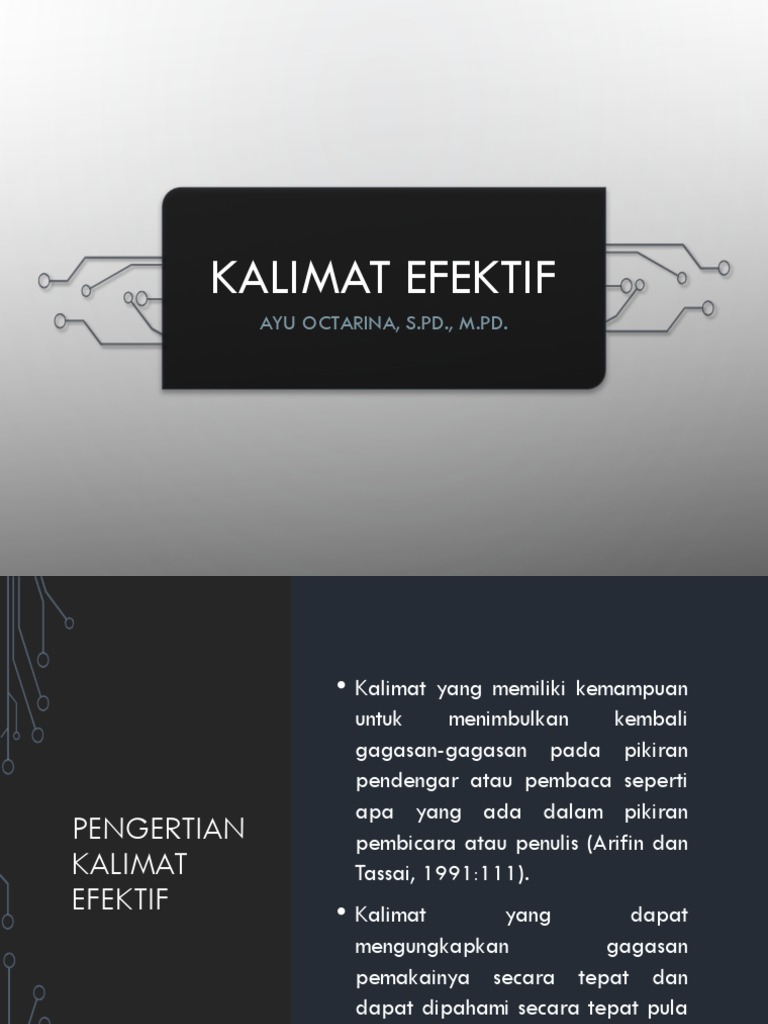 kalimat efektif disusun sesuai kaidah bahasa indonesia