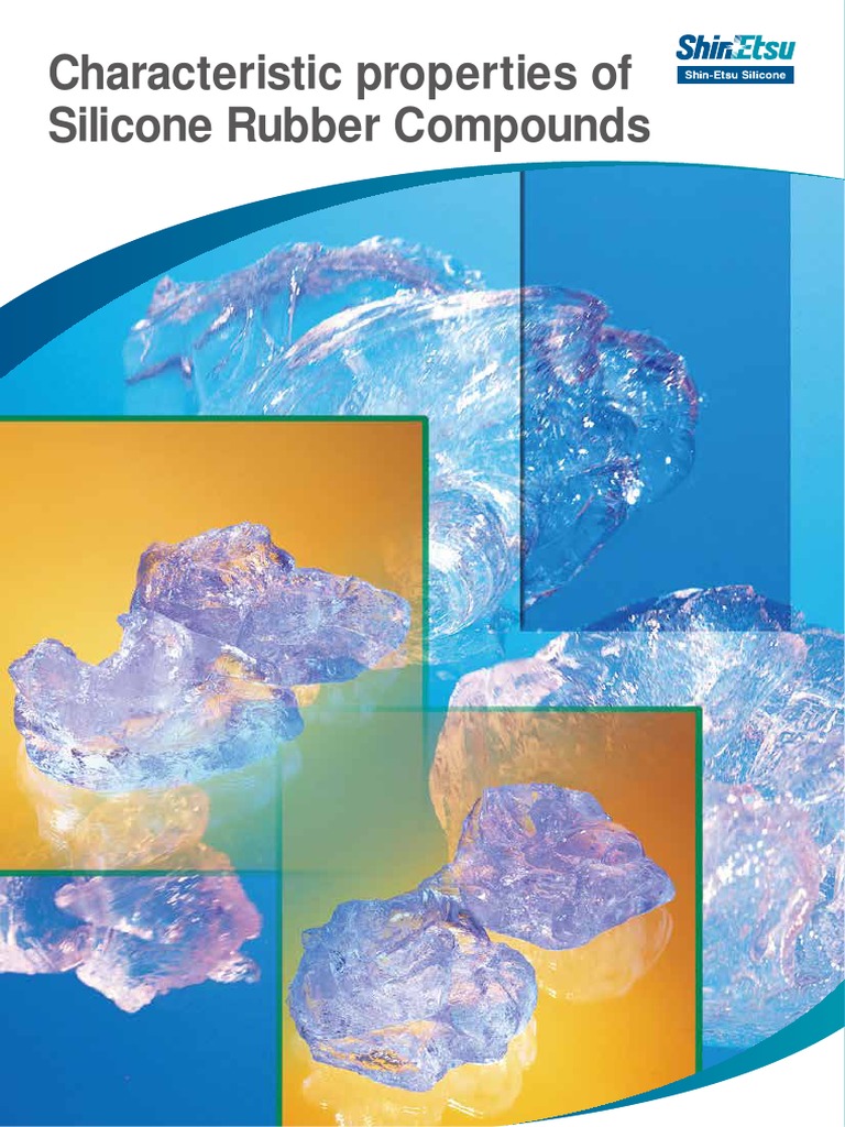 Characteristic Properties of Silicone Rubber Compounds PDF Silicone Acid