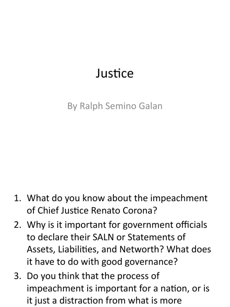 Justice: by Ralph Semino Galan | PDF | Impeachment | Justice
