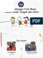 Kelompok 10 - Perkembangan Fisik Masa Kanak-Kanak Tengah Dan Akhir