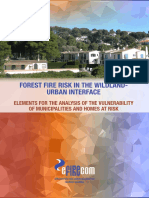 Forest Fire Risk in The Wildland Urban Interfase Efirecom Project