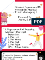 Hasil Orientasi Departemen RM Prosesing Dan Produksi PT. Jati Luhur Agung 1 Presented By: Ansori, S. PD