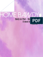 Home Bawdy: Booty On Phat + Waist On Flat 8 Week Home Guide