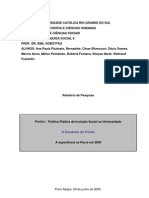 Prouni - Experiência Na Pucrs em 2005