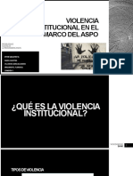 Violencia Institucional en El Marco Del Aspo .Power